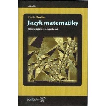 Devlin Keith: JAZYK MATEMATIKY