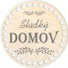 Pedig a proutí Dřevěný svět online Dno/víko kruh 15 cm Sladký domov