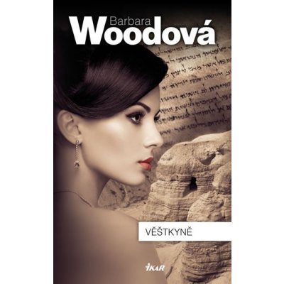 Věštkyně - Woodová Barbara