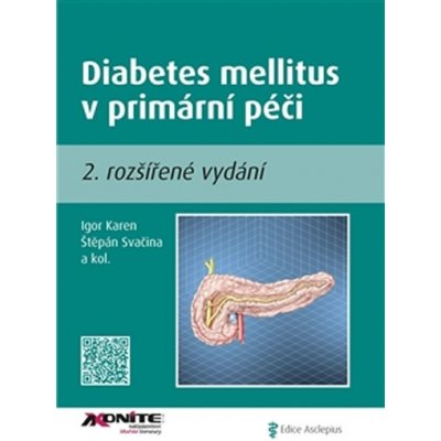 Diabetes mellitus v primární péči II. Kniha Svačina Štěpán