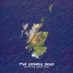 Scottish Space Race - The Cosmic Dead LP – Zboží Mobilmania