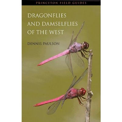 Dragonflies and Damselflies of the West Dennis Paulson – Hledejceny.cz