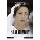 Síla odvahy - Laurent Vachaud