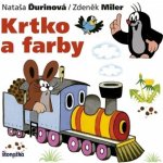 Krtko a farby - Zdeněk Miler, Nataša Ďurinová – Hledejceny.cz