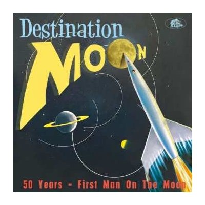 Various - Destination Moon: 50 Years - First Man On The Moon CD – Hledejceny.cz