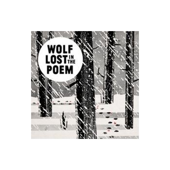 Wolf Lost In The Poem - Nepřipoutaný CD