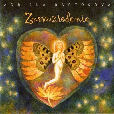 Bartošová Adriena - Znovuzrodenie CD