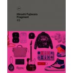 Hiroshi Fujiwara: Fragment #3 - Hiroshi Fujiwara, Tiffany Godoy – Hledejceny.cz