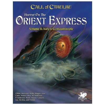 Chaosium Call of Cthulhu RPG Horror on the Orient Express Volume II – Hledejceny.cz