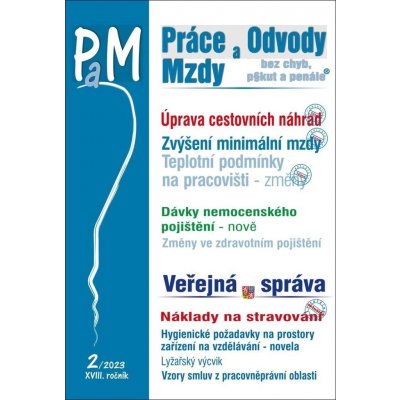 Práce, odvody a mzdy bez chyb, pokut a penále č. 2 / 2023 - Cestovní náhrady v roce 2023 - Poradce s.r.o. – Hledejceny.cz