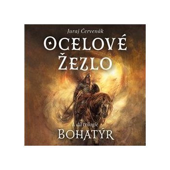 Ocelové žezlo - Juraj Červenák