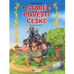 Staré pověsti české - pro děti - Jana Eislerová – Hledejceny.cz