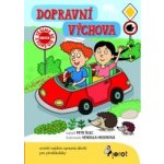 Dopravní výchova - Petr Šulc – Hledejceny.cz