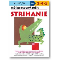 Môj pracovný zošit Strihanie