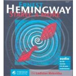 Stařec a moře - Ernest Hemingway – Hledejceny.cz