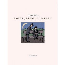 Popis jednoho zápasu - Kafka Franz