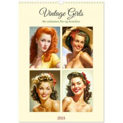 Vintage Girls. Die schönsten Pin-up Gesichter Wand DIN A3 hoch CALVENDO Monats 2024