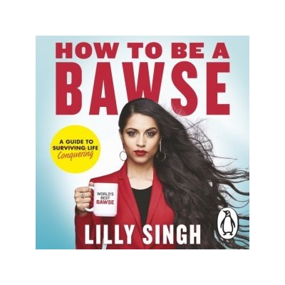 How to Be a Bawse: A Guide to Conquering Life – Zbozi.Blesk.cz