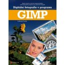 Kniha Digitální fotografie v programu GIMP - Lubomír Čevela