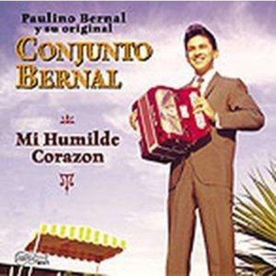 Conjunto Bernal - Mi Humide Corazon CD