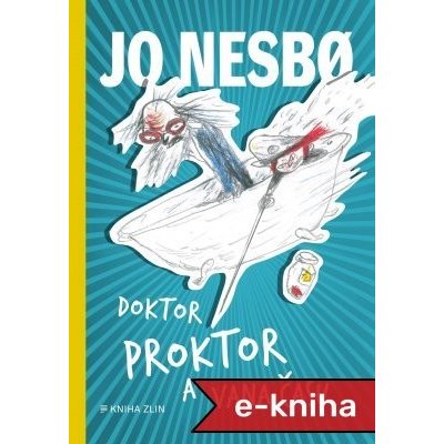 Doktor Proktor a vana času - Jo Nesbo – Zboží Mobilmania