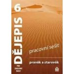 Dějepis 6.r.-pravěk a starověk - Pracovní sešit - Parkan F.,Havlůjová H.,Stolárová L. – Hledejceny.cz