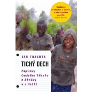 Tichý dech - Trachta Jan