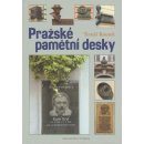 Kniha Pražské pamětní desky - Tomáš Koutek