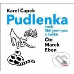 Pudlenka aneb Měl jsem psa a kočku - K.Čapek – Hledejceny.cz