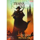 Temná věž 1 - Zrození pistolníka - King Stephen, David Peter, Lee Jae