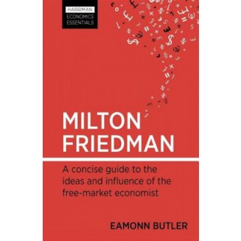 Milton Friedman - E. Butler