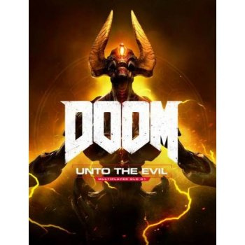 DOOM: Unto the Evil