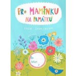 Na památku pro maminku – Zboží Mobilmania