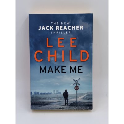 Make Me - Jack Reacher - Lee Child