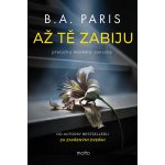 Až tě zabiju – Zboží Mobilmania