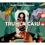Truhla času - Andri Snaer Magnason - čte Tereza Hofová – Sleviste.cz