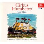 Cirkus Humberto - Eduard Bass - 3CD – Zboží Dáma