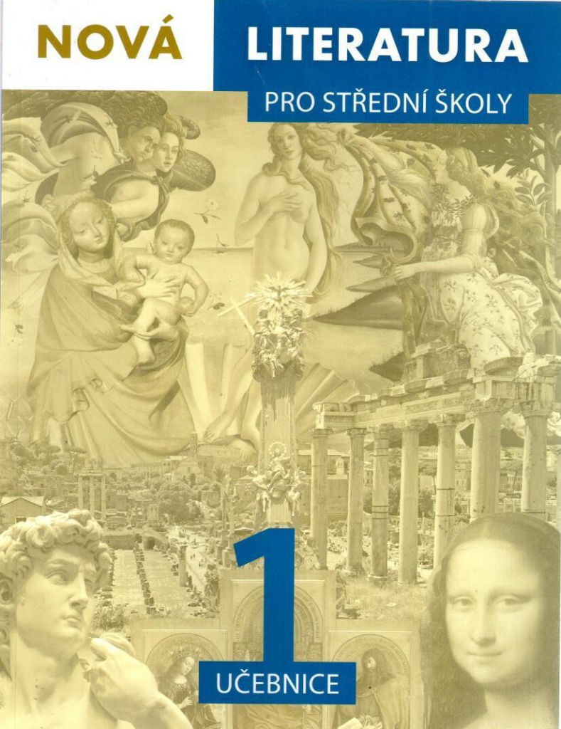 Nová literatura pro střední školy 1 učebnice