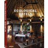 Kniha Ecological Hotels -