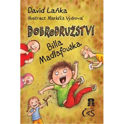 Dobrodružství Billa Madlafouska - Laňka David