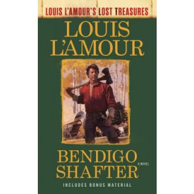 Bendigo Shafter Louis LAmours Lost Treasures – Zboží Mobilmania