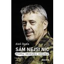 Sám nejsi nic - Příběhy válečného veterána - Ivan Hamšík