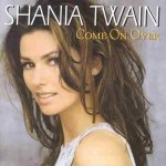 Twain Shania - Come On Over CD – Hledejceny.cz