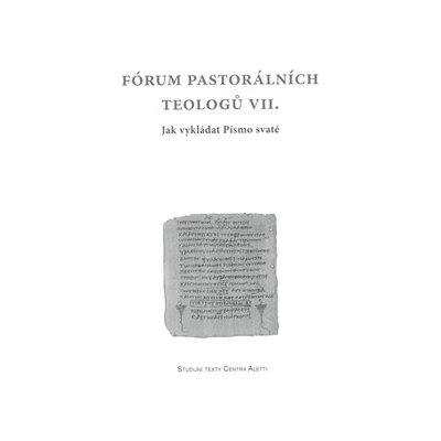 Fórum pastorálních teologů VII.