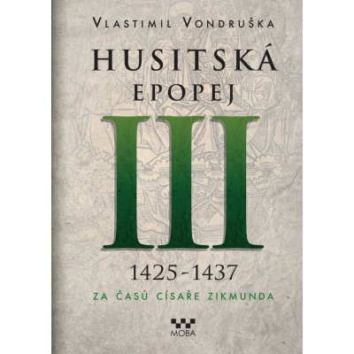 Husitská epopej III – Sleviste.cz
