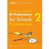 Practice Tests for B1 Preliminary for Schools PET Volume 2