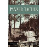 Panzer Tactics: Tank Operations in the East, 1941-42 Munzel OskarPevná vazba – Hledejceny.cz