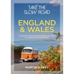 Take the Slow Road: England and Wales – Hledejceny.cz