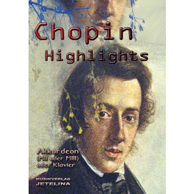 Chopin Highlights nejznámější skladby pro akordeon – Hledejceny.cz