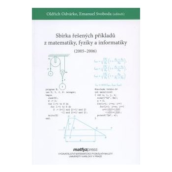 Sbírka řešených příkladů z matematiky,fyziky a informatiky